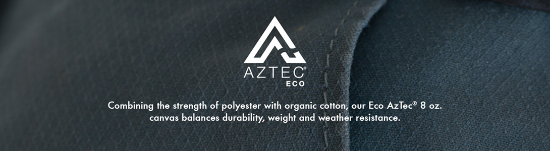 Aztec Eco Aztec Eco Combining the strength of polyester with organic cotton, Eco AzTec 8oz. canvas balances durability, weight and weather resistance