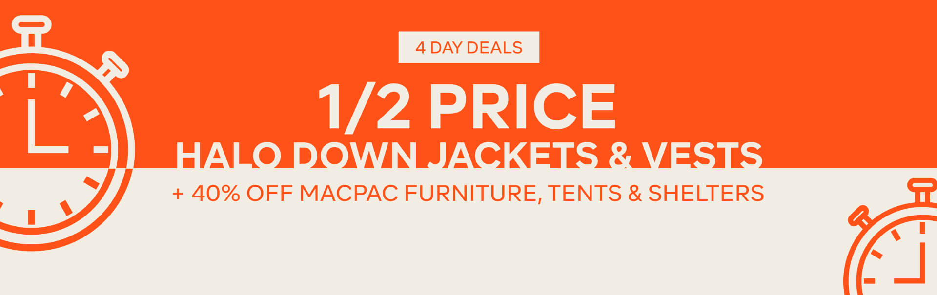4 DAY DEALS, 1/2 PRICE HALO DOWN JACKETS & VESTS +MORE EPIC DEALS