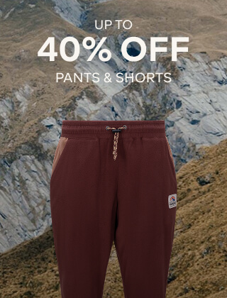 UP TO 40% OFF PANTS & SHORTS