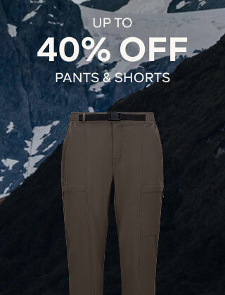 UP TO 40% OFF PANTS & SHORTS