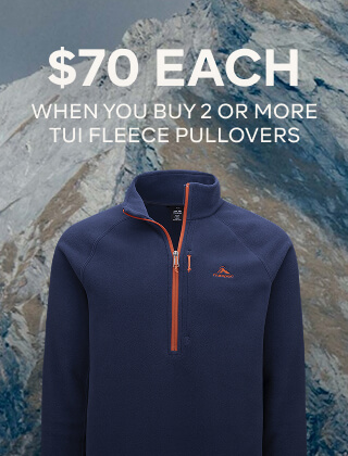$70 EACH WHEN YOU BUY 2 OR MORE TUI FLEECE PULLOVERS