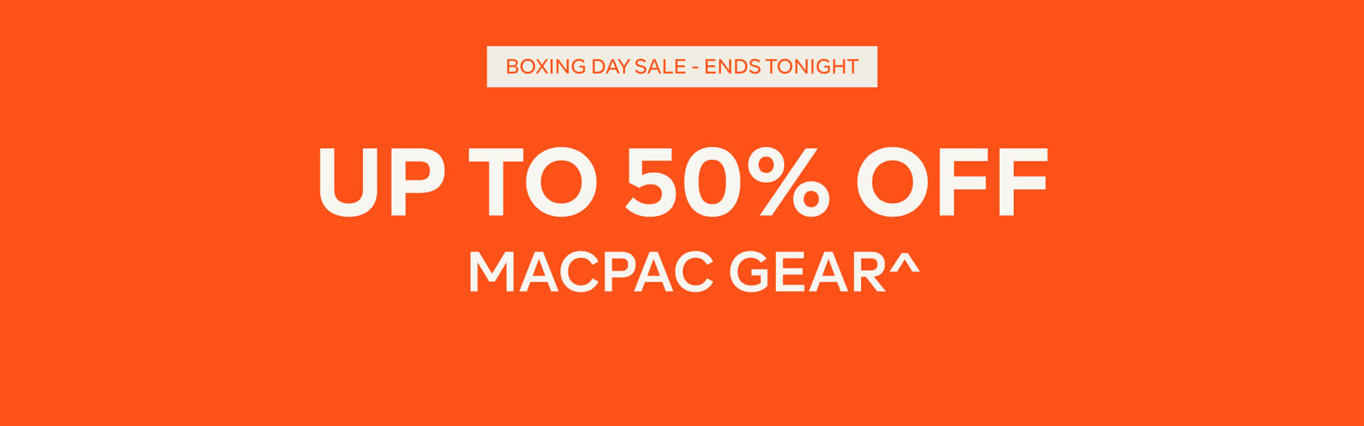 BOXING DAY SALE - ENDS TONIGHT