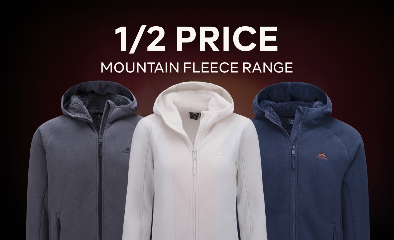 1/2 PRICE MOUNTAIN FLEECE RANGE
