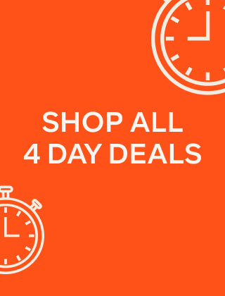 SHOP ALL 4 DAY DEALS