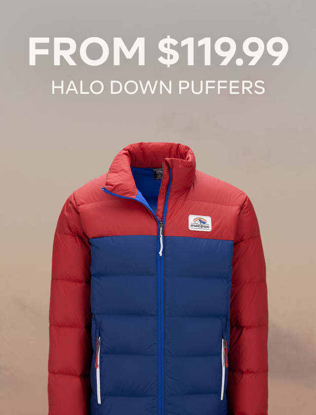 HALO DOWN PUFFERS FROM $119.99