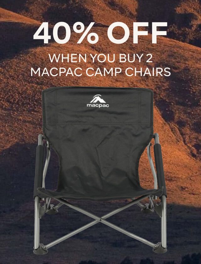40% OFF WHEN YOU BUY 2 OR MORE MACPAC CAMP CHAIRS