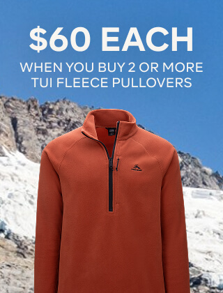 $60 EA WHEN YOU BUY 2 OR MORE TUI FLEECE PULLOVERS