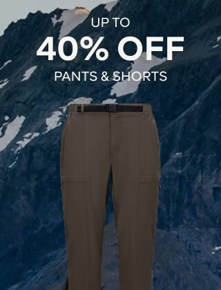UP TO 40% OFF PANTS & SHORTS