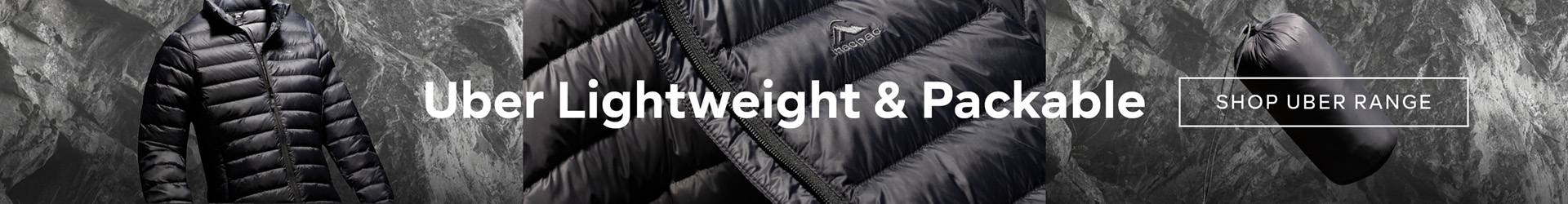 Uber Lightweight and packable - SHOP NOW