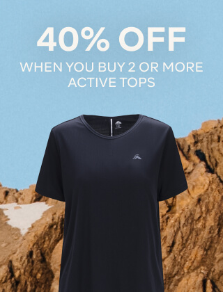 40% OFF WHEN YOU BUY 2 OR MORE ACTIVE TOPS