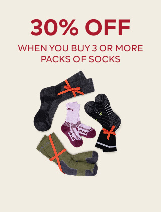 30% OFF WHEN YOU BUY 3 OR MORE PACKS OF SOCKS