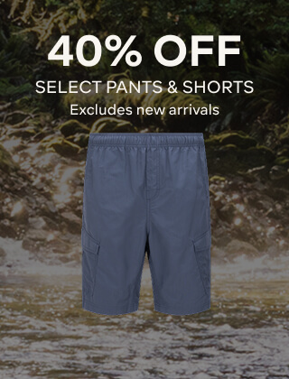 40% OFF SELECT PANTS & SHORTS EXCLUDES NEW ARRIVALS